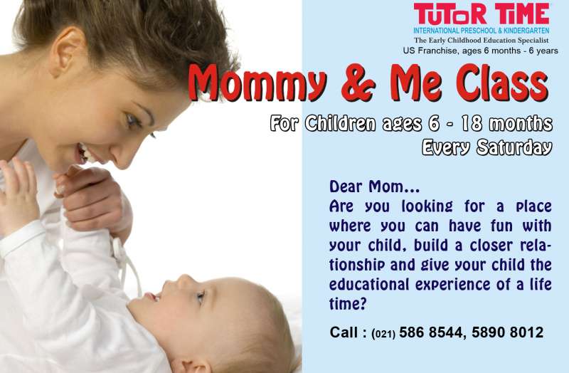 Mommy &amp; Me Class#|#|#Available every Saturday on 09 -10 am and 10:30 -11:30 am<br />
For children ages : 6 months to 18 months|||0