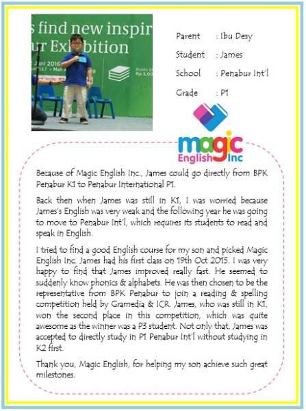 Testimonial dari Orangtua Murid#|#|#Improvement James di sekolah &amp; prestasi di luar sekolah|||0.14285714285714